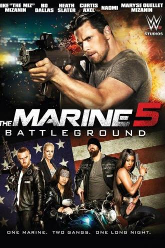 The Marine 5: Battleground (movie 2017)