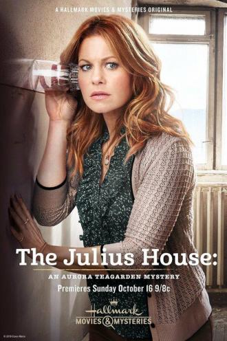 The Julius House: An Aurora Teagarden Mystery (movie 2016)