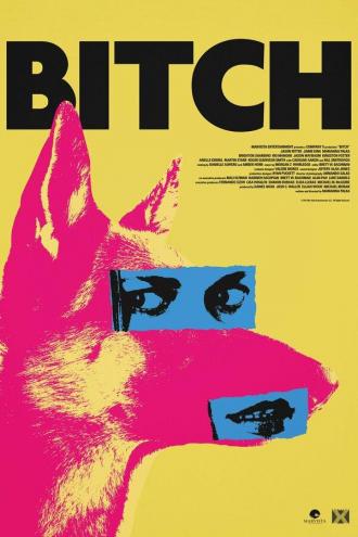 Bitch (movie 2017)