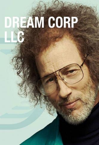 Dream Corp LLC (tv-series 2016)