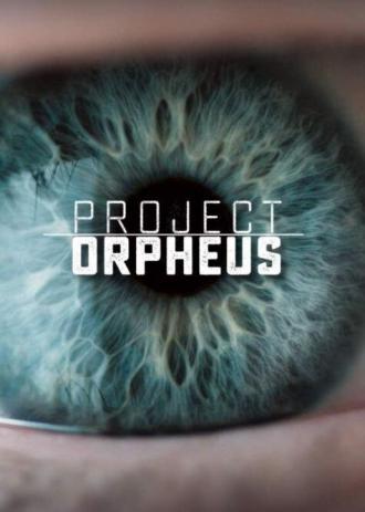 Project Orpheus (tv-series 2016)