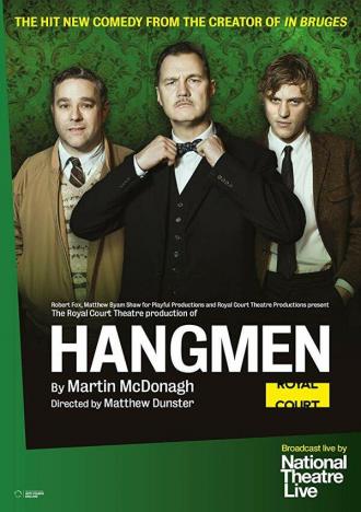 National Theatre Live: Hangmen (movie 2016)