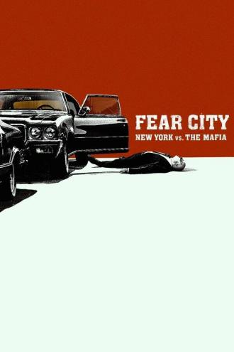 Fear City: New York vs The Mafia (tv-series 2020)