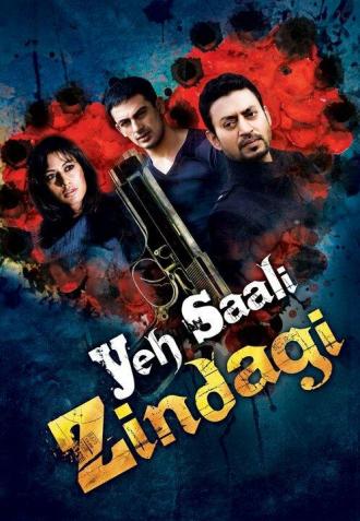 Yeh Saali Zindagi (movie 2011)