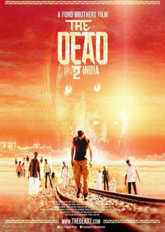 The Dead 2: India (movie 2013)