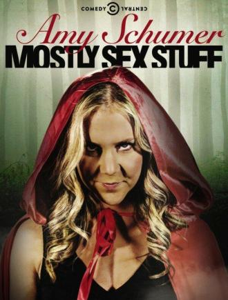 Amy Schumer: Mostly Sex Stuff (movie 2012)
