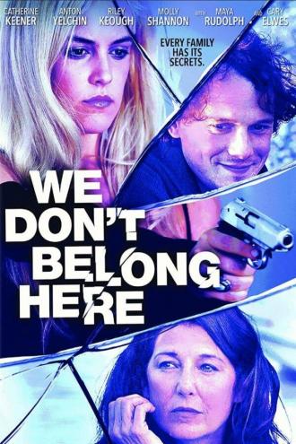 We Don't Belong Here (movie 2017)