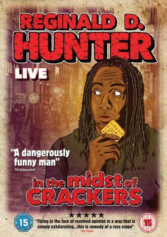 Reginald D Hunter Live: In the Midst of Crackers (movie 2013)