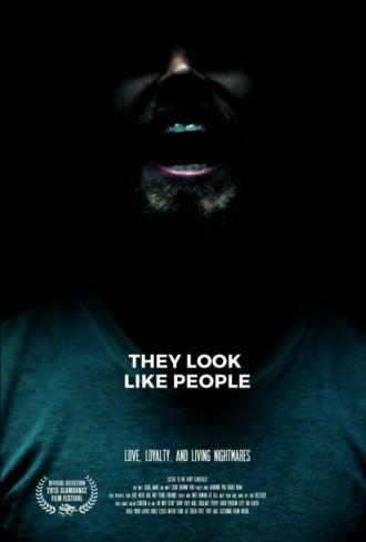 They Look Like People (movie 2016)