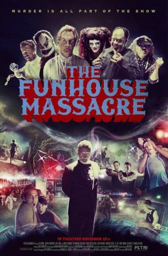 The Funhouse Massacre (movie 2015)