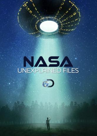 NASA's Unexplained Files (tv-series 2012)