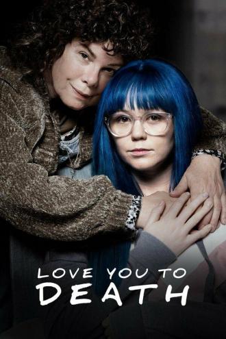 Love You To Death (movie 2019)
