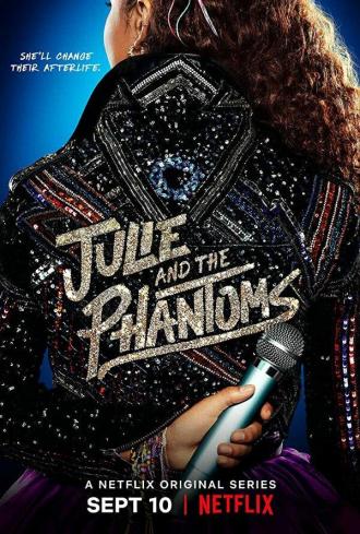 Julie and the Phantoms (tv-series 2020)