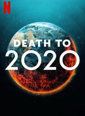 Death to 2020 (movie 2020)