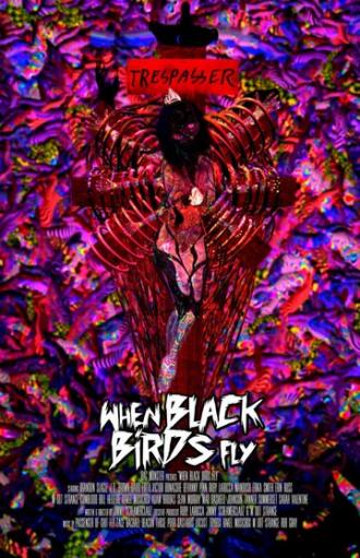 When Black Birds Fly (movie 2016)