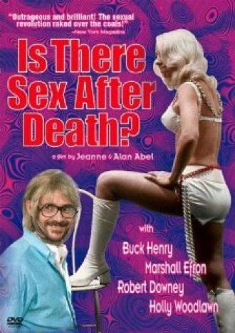 Is There Sex After Death? (movie 1971)