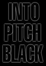 Into Pitch Black (2000)
