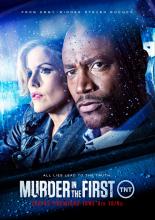 Murder in the First (2014)