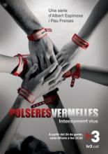 Polseres Vermelles (2011)
