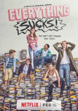 Everything Sucks! (2018)