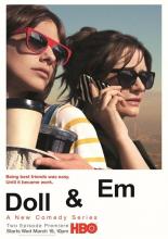 Doll & Em (2013)