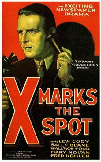 X Marks the Spot (movie 1931)