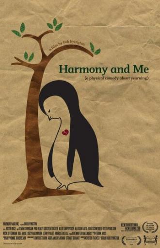 Harmony and Me (movie 2009)