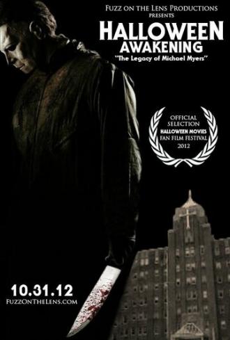 Halloween Awakening: The Legacy of Michael Myers (movie 2012)