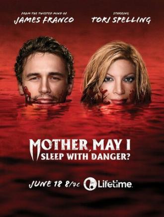 Mother, May I Sleep with Danger? (movie 2016)