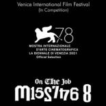 On the Job: The Missing 8 (2021)