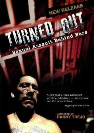Turned Out: Sexual Assault Behind Bars (movie 2004)