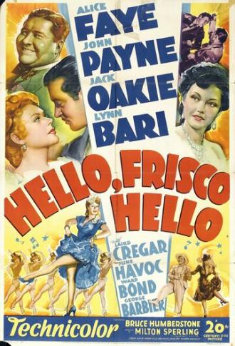 Hello, Frisco, Hello (movie 1943)