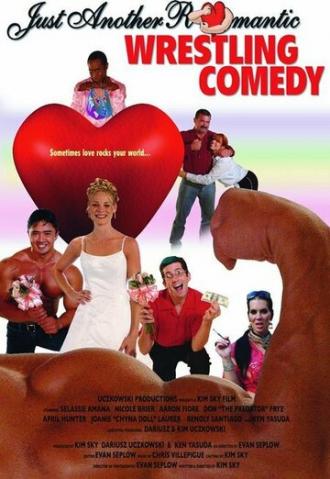Just Another Romantic Wrestling Comedy (movie 2006)