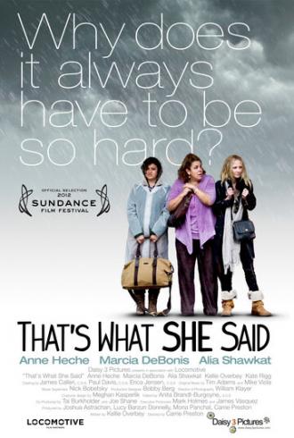 That's What She Said (movie 2012)
