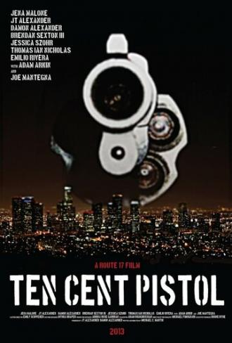 10 Cent Pistol (movie 2014)