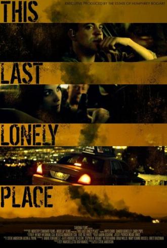 This Last Lonely Place (movie 2014)