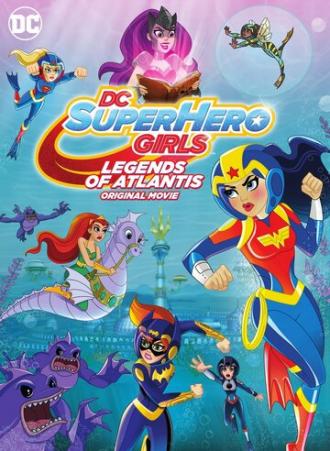 DC Super Hero Girls: Legends of Atlantis (movie 2018)